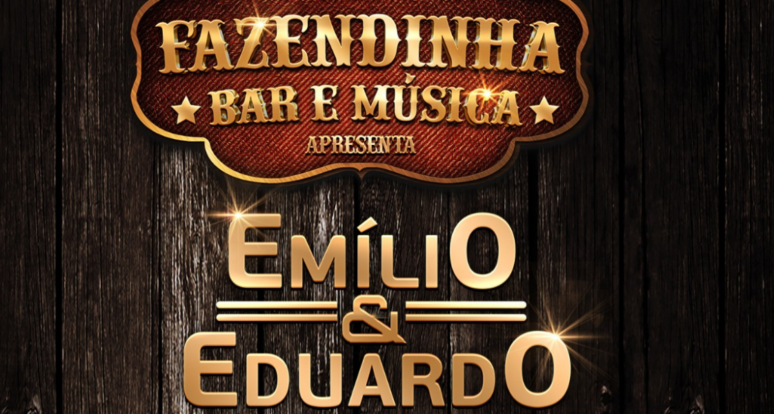 Emílio & Eduardo se apresentam na 2ª edição da Fazendinha Bar & Música